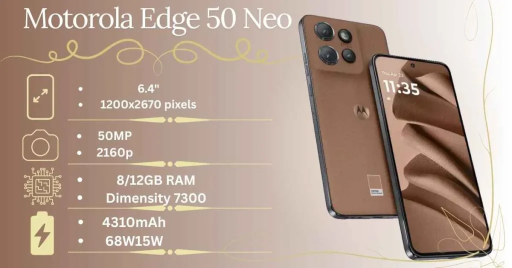 Motorola Edge 50 Neo specification Motorola Edge 50 Neo specification